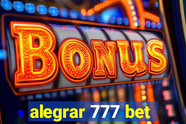 alegrar 777 bet